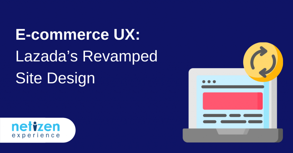 E-commerce UX: Lazada’s Revamped Site Design