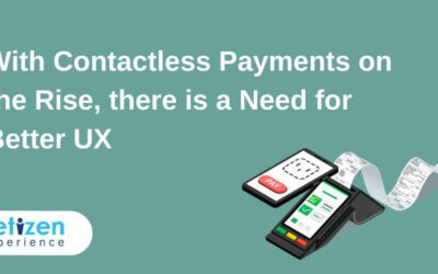 With Contactless Payments on the Rise, there is a Need for Better UX