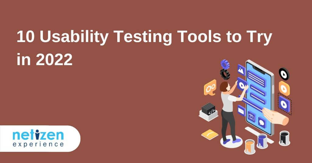 10 Usability Testing Tools to Try in 2022