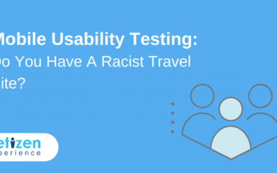 Mobile Usability Testing: Do You Have A Racist Travel Site? [Infographic]