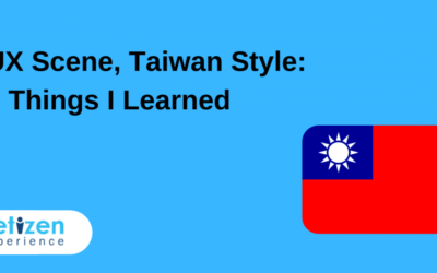 UX Scene, Taiwan Style – 3 Things I Learned