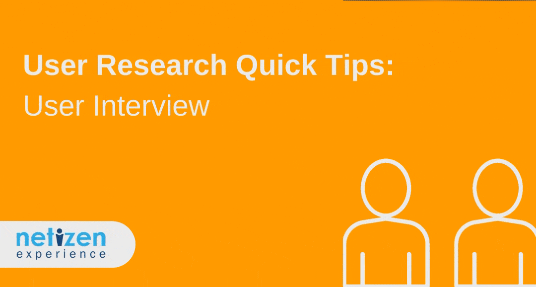 User Research Quick Tips: User Interview