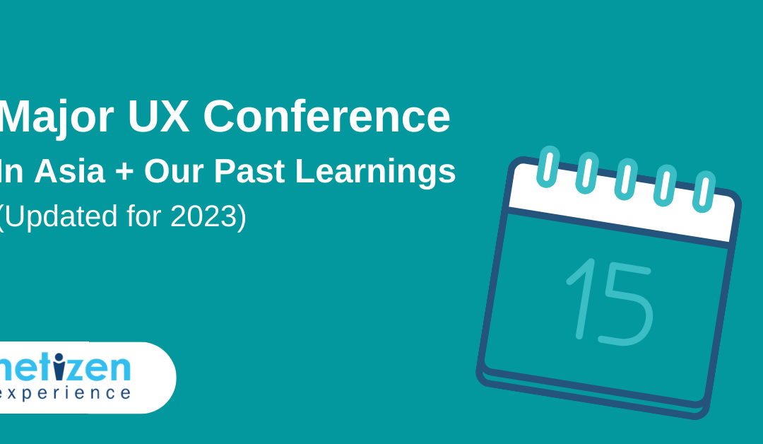 UX Design Conference Events in Asia (Updated: 2023)