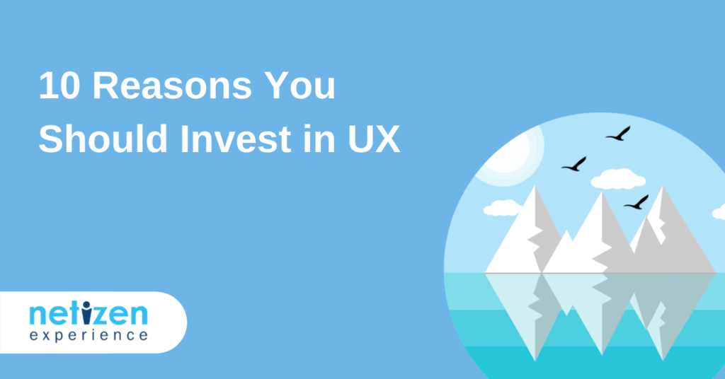 10-Reasons-Why-You-Should-Invest-in-UX