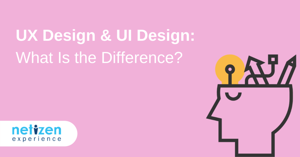 UX Design and UI Design – What Is the Difference?