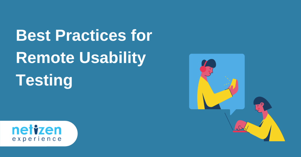 Best Practices for Remote Usability Testing