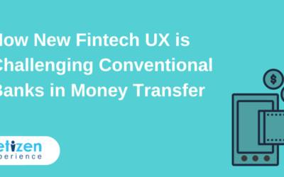 How New Fintech UX is Challenging Conventional Banks in Money Transfer