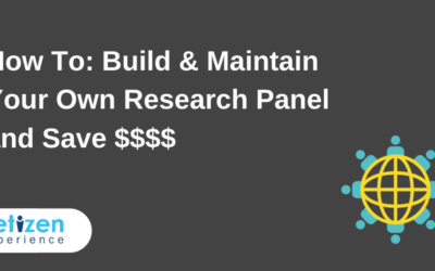 How To: Build & Maintain Your Own Research Panel and Save $$$$