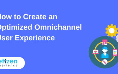 How to Create an Optimized Omnichannel User Experience