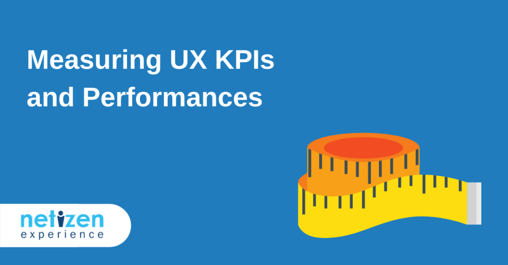 Measuring UX Metrics, KPIs and Performances