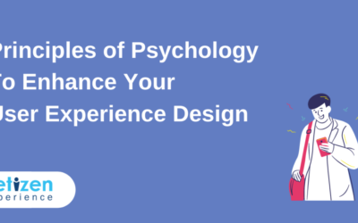 Principles of Psychology To Enhance Your User Experience Design