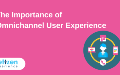 The Importance of Omnichannel User Experience