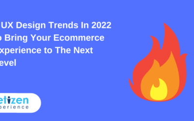 8 UX Design Trends In 2022 to Bring Your Ecommerce Experience to The Next Level