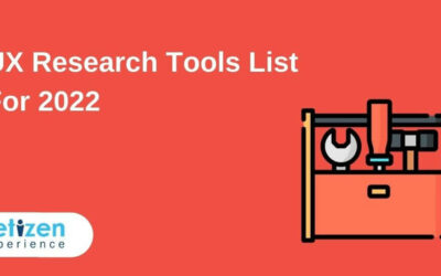 UX Research Tools List For 2022