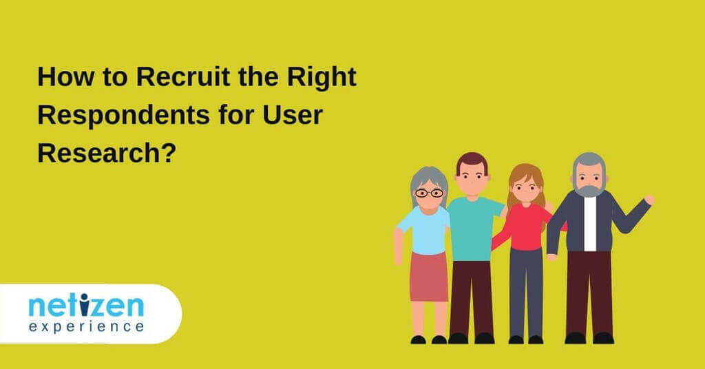 How to Recruit the Right Respondents for User Research?