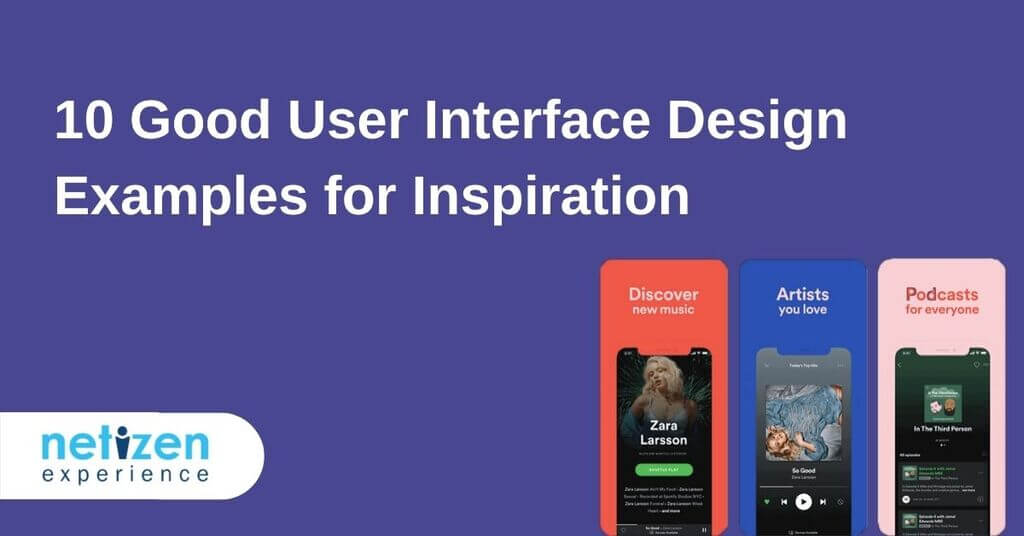 10 Good User Interface Design Examples for Inspiration
