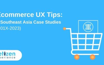 Ecommerce UX Tips + Southeast Asian Case Studies