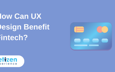 How Can UX Design Benefit Fintech?